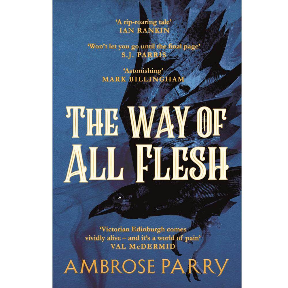 The Way of All Flesh By Ambrose Parry (Paperback)